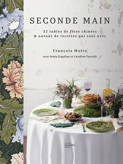 Seconde main - François Motte, Sonia Ezgulian, Caroline Faccioli - Hachette Pratique