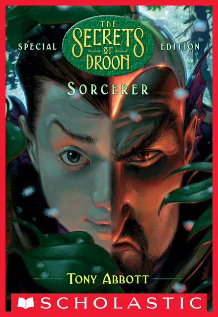 Sorcerer (The Secrets of Droon: Special Edition #4) - Tony Abbott - Scholastic Inc.