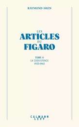 Les articles du Figaro - volume 2