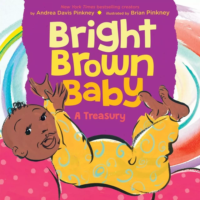 Bright Brown Baby - Andrea Davis Pinkney - Scholastic Inc.