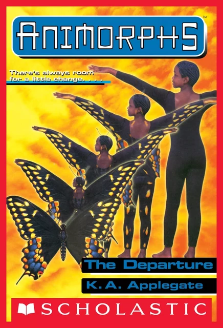 The Departure (Animorphs #19) - K. A. Applegate - Scholastic Inc.