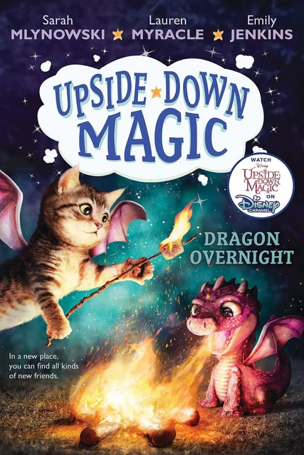 Dragon Overnight (Upside-Down Magic #4) - Sarah Mlynowski, Lauren Myracle, Emily Jenkins - Scholastic Inc.