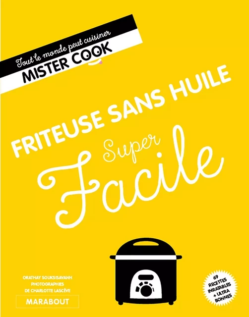 Super facile Friteuse sans huile - Lelia Castello - Marabout