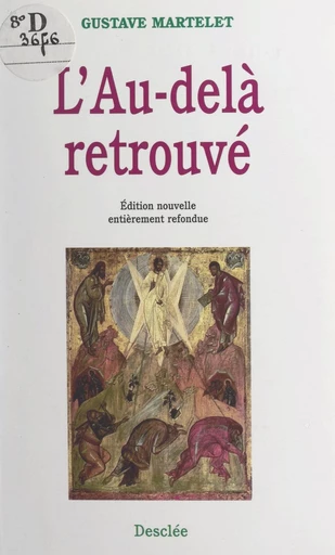 L'au-delà retrouvé - Gustave Martelet - FeniXX réédition numérique