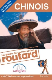 Le Routard guide de conversation Chinois