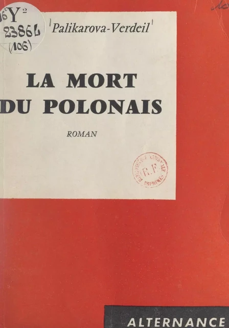 La mort du Polonais - Raïna Palikarova-Verdeil - FeniXX réédition numérique