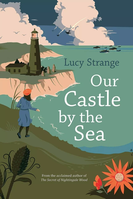 Our Castle by the Sea - Lucy Strange - Scholastic Inc.