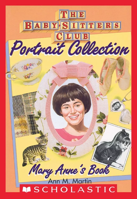 Mary Anne's Book (The Baby-Sitters Club Portrait Collection) - Ann M. Martin - Scholastic Inc.