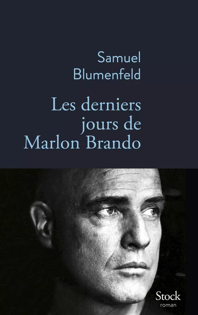 Les derniers jours de Marlon Brando - Samuel Blumenfeld - Stock