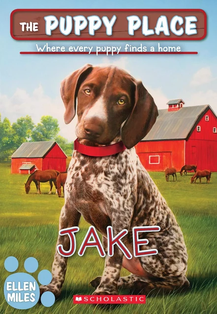 Jake (The Puppy Place #47) - Ellen Miles - Scholastic Inc.