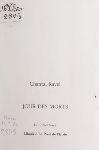 Jour des morts - Chantal Ravel - FeniXX réédition numérique