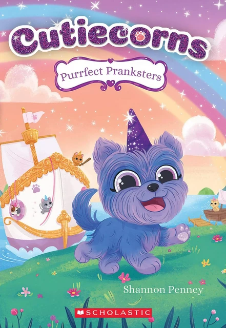 Purrfect Pranksters (Cutiecorns #2) - Shannon Penney - Scholastic Inc.