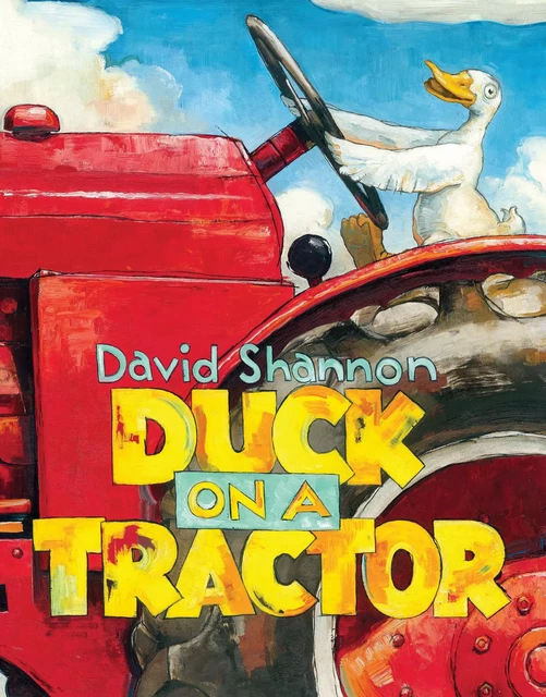 Duck on a Tractor - David Shannon - Scholastic Inc.