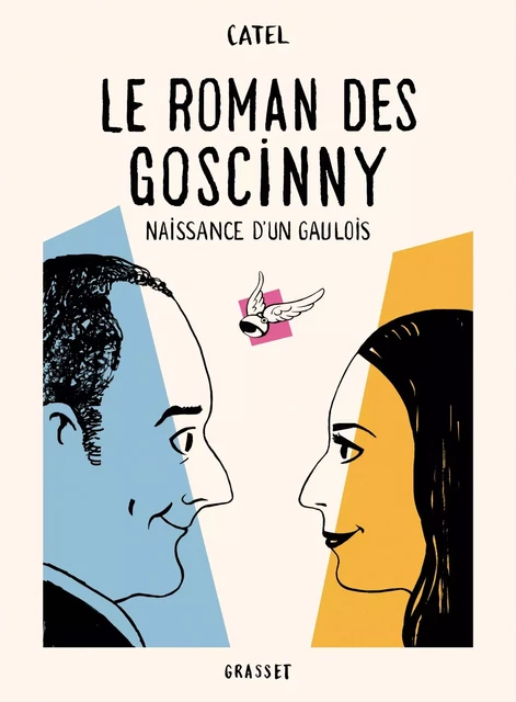 Le roman des Goscinny -  Catel - Grasset