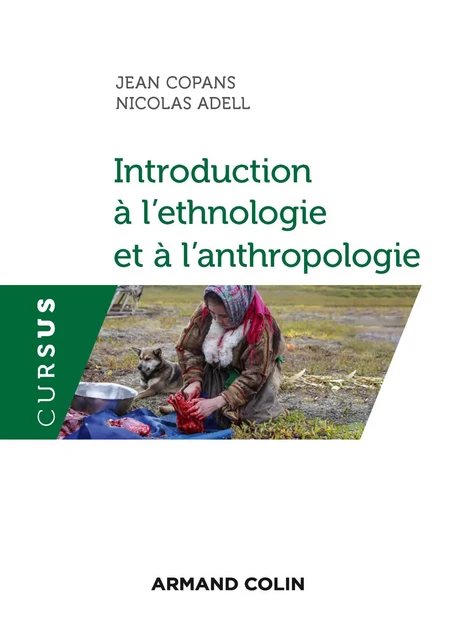 Introduction à l'ethnologie et à l'anthropologie - Jean Copans, Nicolas Adell - Armand Colin