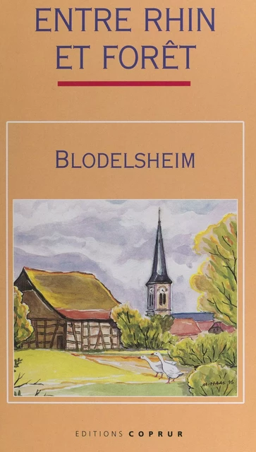 Blodelsheim - Émile Decker - FeniXX réédition numérique