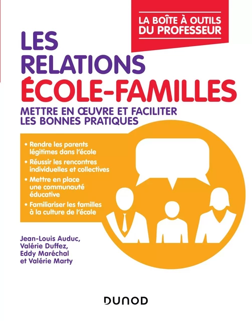 Les relations école-familles - Jean-Louis Auduc, Eddy Maréchal, Valérie Duffez, Valérie Marty - Dunod