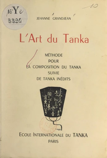 L'art du Tanka - Jehanne Grandjean - FeniXX réédition numérique