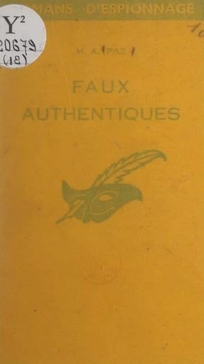 Faux authentiques - Michel-André Paz - FeniXX réédition numérique