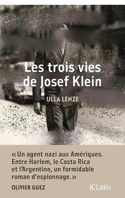 Les trois de vies de Josef Klein - Ulla Lenze - JC Lattès