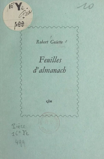 Feuilles d'almanach - Robert Guiette - FeniXX réédition numérique