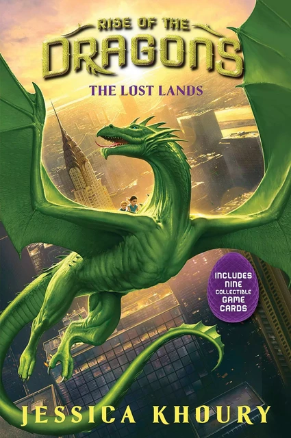 The Lost Lands (Rise of the Dragons, Book 2) - Jessica Khoury - Scholastic Inc.