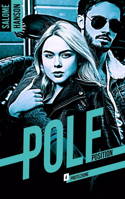 Pole Position - tome 4 - Salomé Hanson - BMR