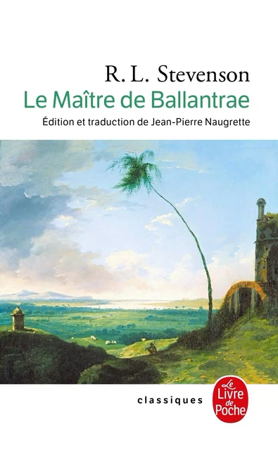 Le Maître de Ballantrae - Robert Louis Stevenson - Le Livre de Poche