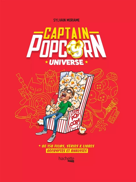 Captain Popcorn Universe -  Captain Popcorn - Hachette Heroes