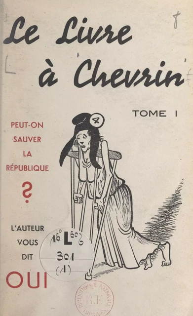 Le livre à Chevrin (1). Peut-on sauver la République ? - Pierre Chevrin - FeniXX réédition numérique