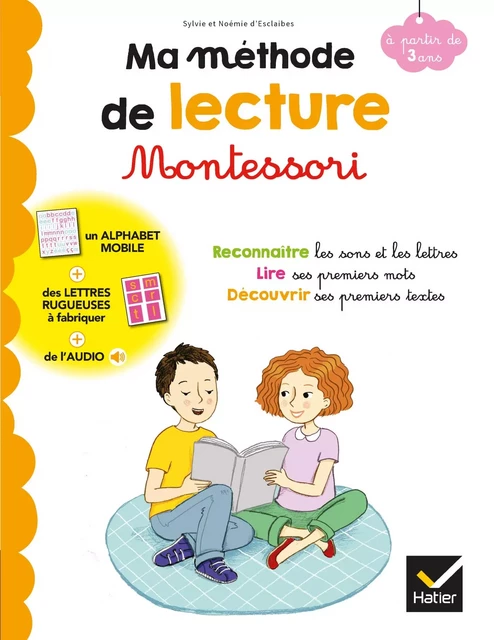 Ma méthode de lecture Montessori avec Nil et Mia - Sylvie d'Esclaibes, Noémie d'Esclaibes, Éva Chatelain - Hatier