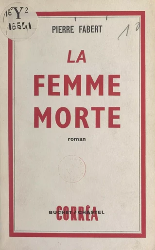 La femme morte - Pierre Fabert - FeniXX réédition numérique