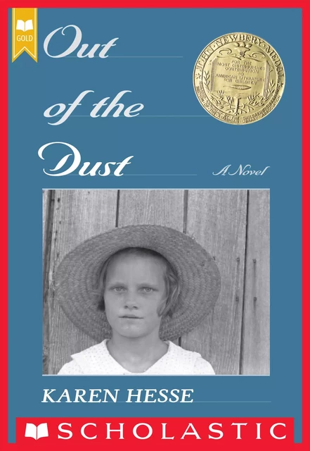 Out of the Dust (Scholastic Gold) - Karen Hesse - Scholastic Inc.