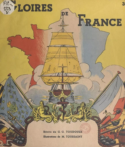 Gloires de France (3). Cinq Corsaires français - Georges Gustave Toudouze - FeniXX réédition numérique