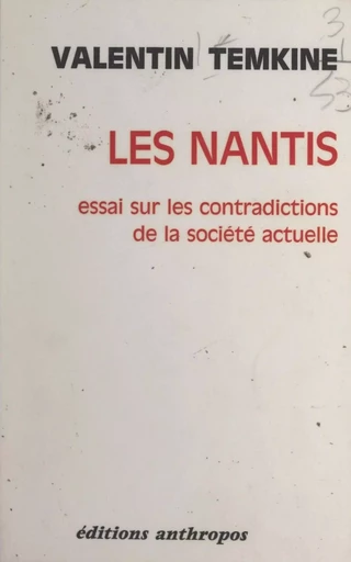 Les nantis - Valentin Temkine - FeniXX réédition numérique