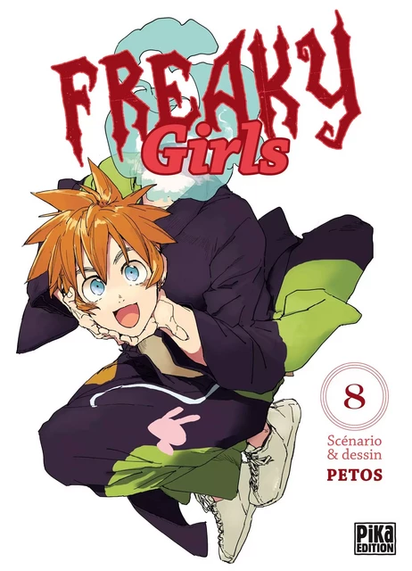 Freaky Girls T08 -  Petos - Pika