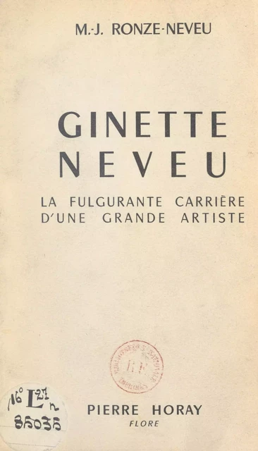 Ginette Neveu - Marie Jeanne Ronze-Neveu - FeniXX réédition numérique