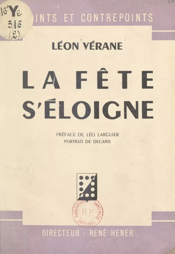 La fête s'éloigne - Léon Vérane - FeniXX réédition numérique