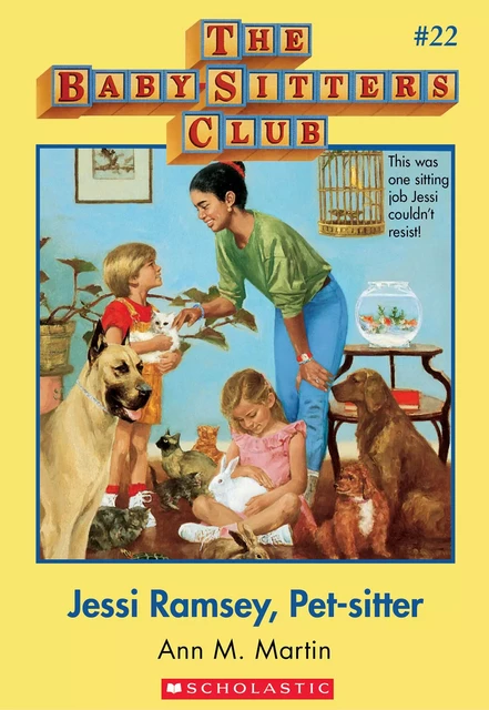 Jessi Ramsey, Pet-sitter (The Baby-Sitters Club #22) - Ann M. Martin - Scholastic Inc.