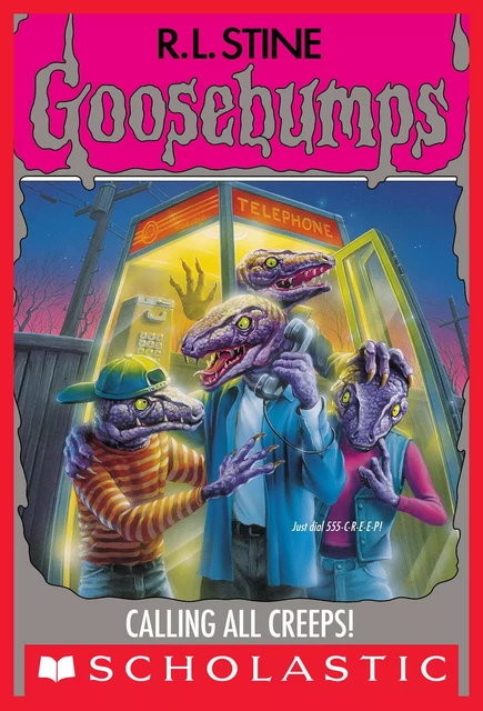 Calling All Creeps (Goosebumps #50) - R. L. Stine - Scholastic Inc.