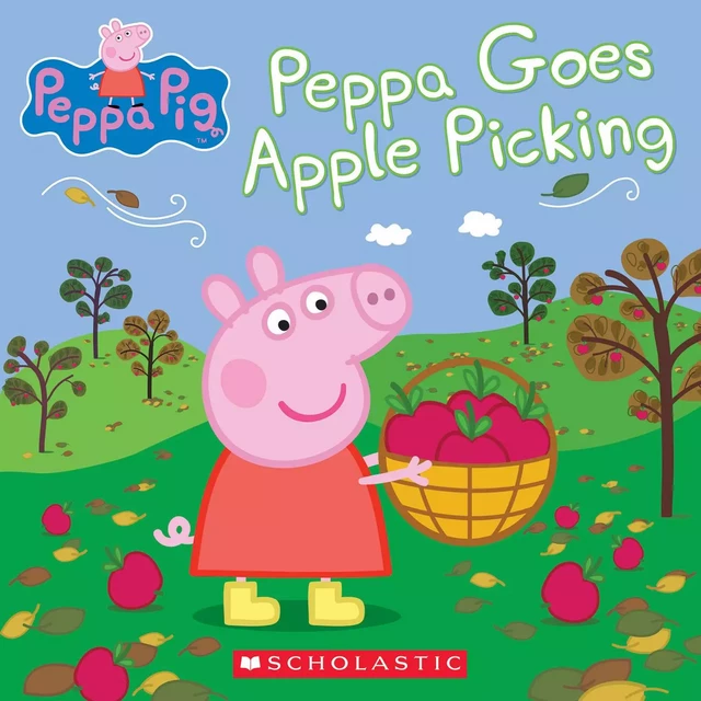 Peppa Goes Apple Picking (Peppa Pig) - Meredith Rusu - Scholastic Inc.