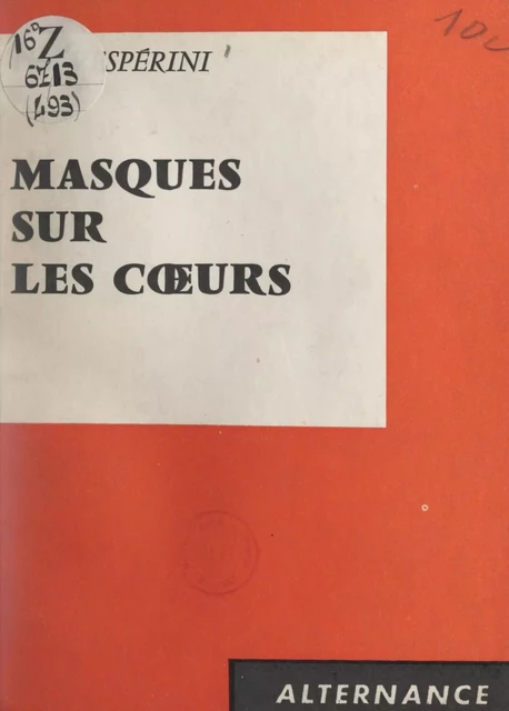 Masques sur les cœurs - Pier Vespérini - FeniXX réédition numérique