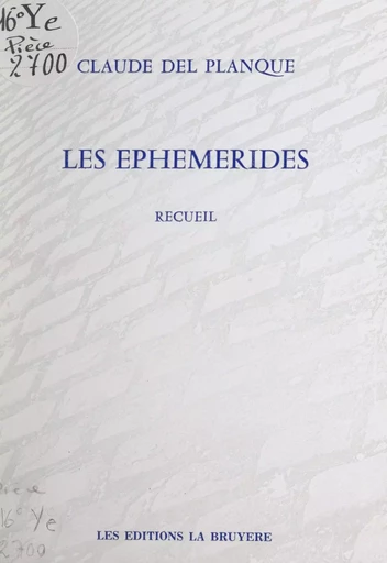 Les éphémérides - Claude Del Planque - FeniXX réédition numérique