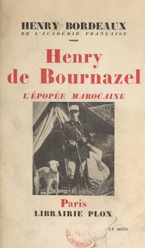 Henry de Bournazel - Henry Bordeaux - FeniXX réédition numérique