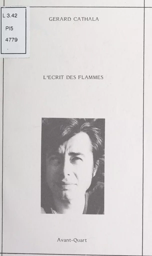 L'écrit des flammes - Gérard Cathala - FeniXX réédition numérique