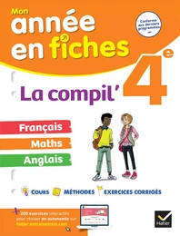 La Compil' 4e  : français, maths et anglais