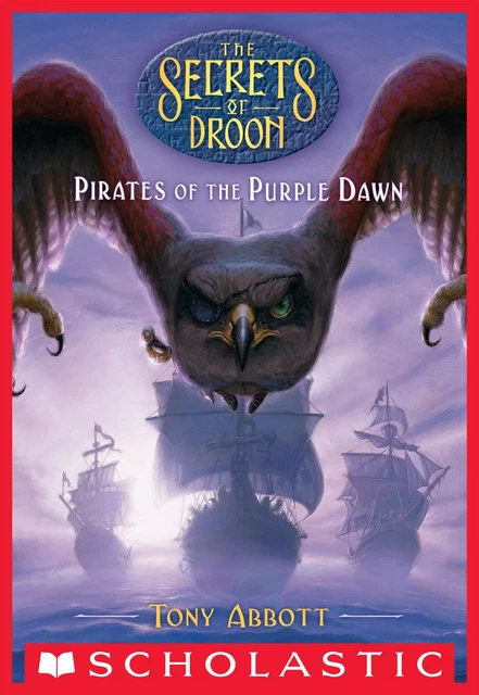 Pirates of the Purple Dawn (The Secrets of Droon #29) - Tony Abbott - Scholastic Inc.