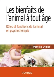 Les bienfaits de l'animal à tout âge