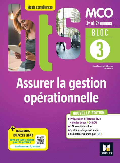 BLOC 3 - Assurer la gestion opérationnelle - BTS MCO 1re &amp; 2e années - Éd.2022 PDF - Patrick Roussel, Bernard Coïc - Foucher