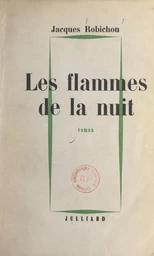 Les flammes de la nuit